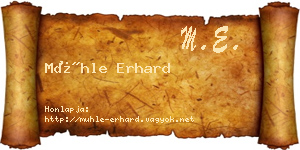 Mühle Erhard névjegykártya
